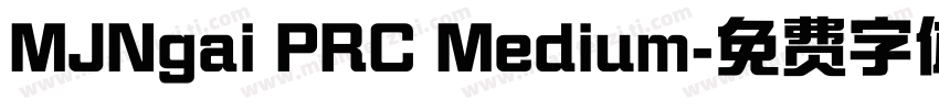 MJNgai PRC Medium字体转换